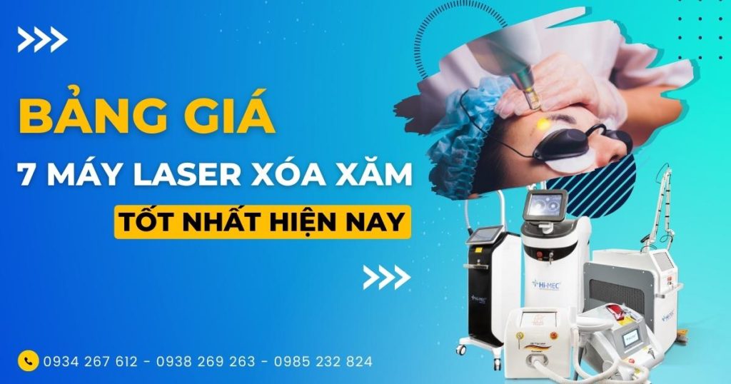 Bảng giá 7 loại máy xóa xăm tốt nhất hiện nay