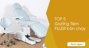 Top 5 giường tiêm filler bán chạy tại Sendora