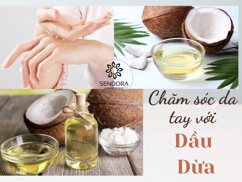 Chăm sóc da tay với dầu dừa