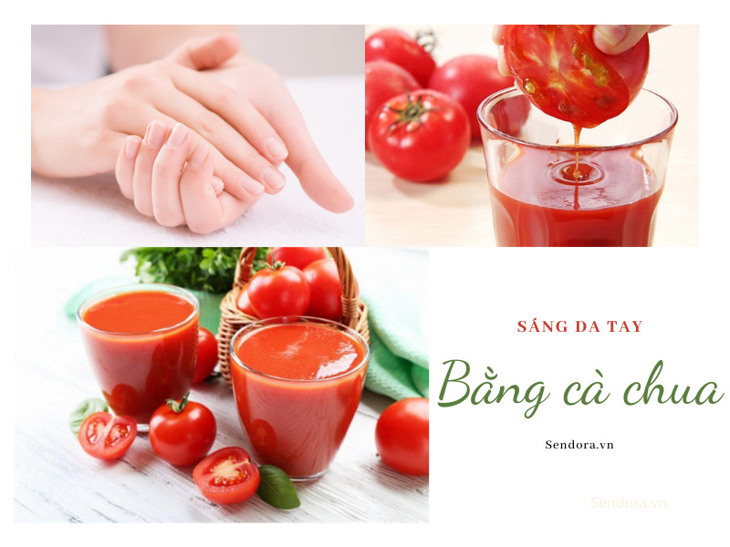 Sáng da tay bằng cà chua