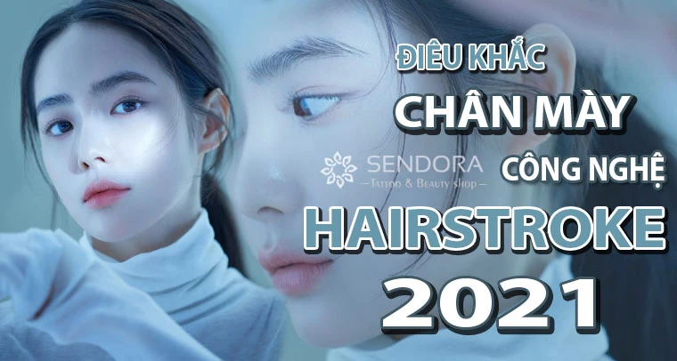 điêu khắc lông mày và công nghệ hairstroke