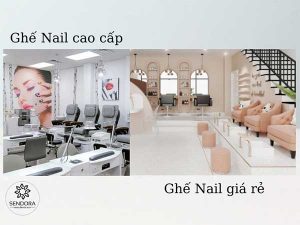 Hình ảnh ghế Nail cao cấp và ghế Nail giá rẻ