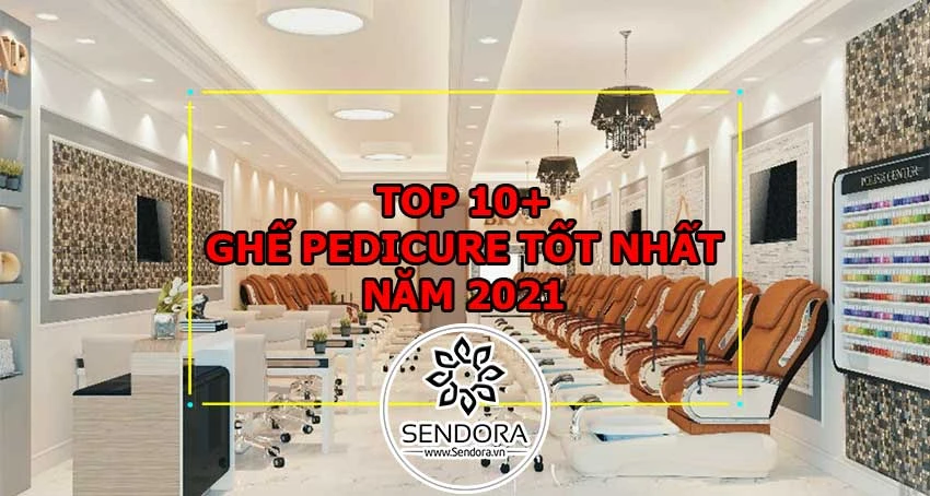 Top 10 ghế Pedicure tốt nhất năm 2021