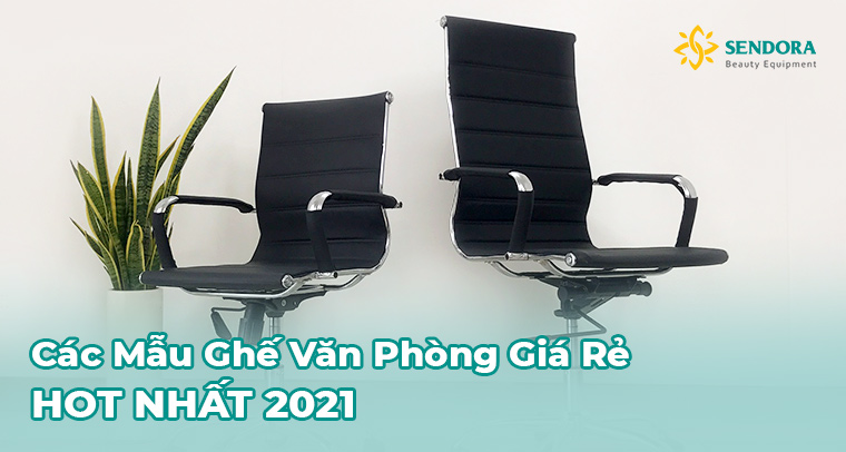 Các mẫu ghế văn phòng giá rẻ 2021