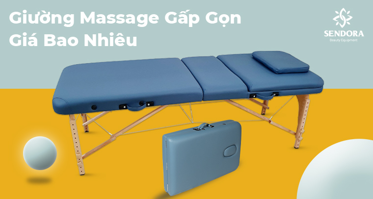 Giường massage gấp gọn giá bao nhiêu