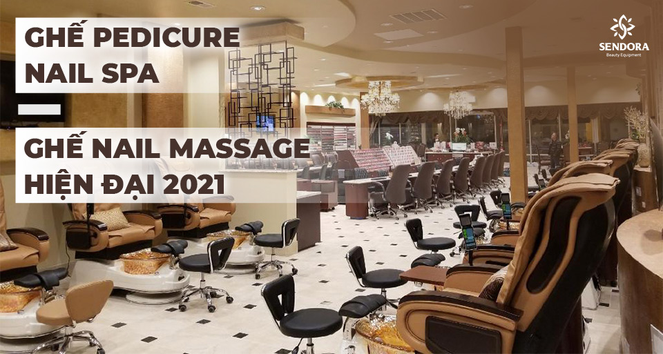 Ghế Spa Pedicure làm nail cao cấp – Sự đột phá của ngành Nails 9 Ghế spa Pedicure làm nail - Sự đột phá của ngành Nails cao cấp