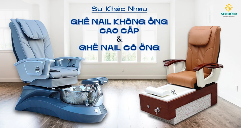 Sự khác nhau ghế nail không ống cao cấp và ghế nail có ống