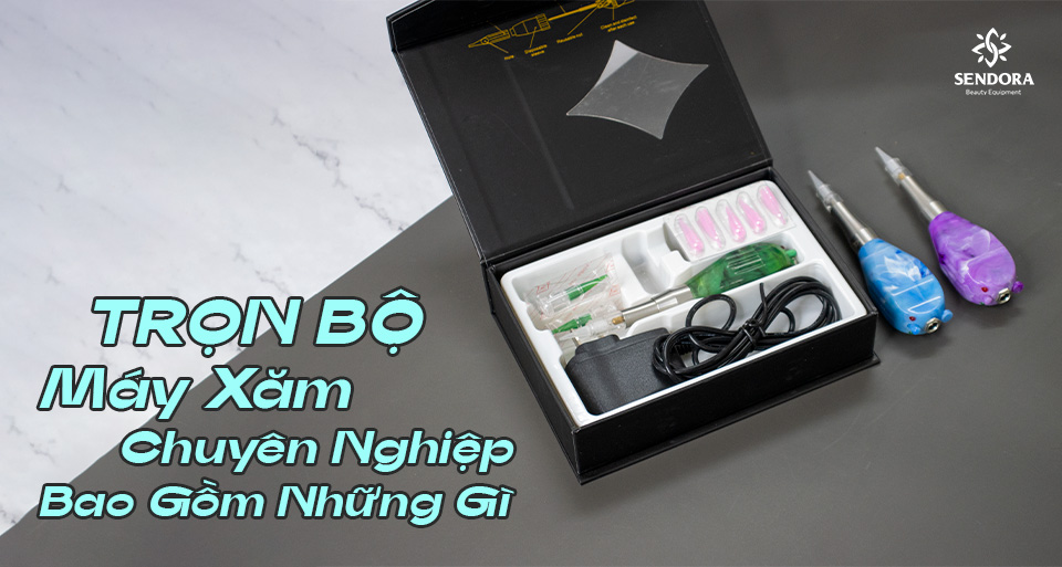 Trọn bộ máy xăm chuyên nghiệp bao gồm những gì?