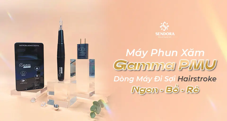 máy phun xăm Gamma PMU - Dòng máy đi sợi Hairstroke ngon bổ rẻ