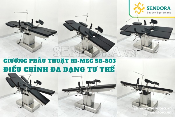 Giường phẫu thuật chỉnh điện Hi-MEC SB-803 có thể điều chỉnh nhiều tư thế