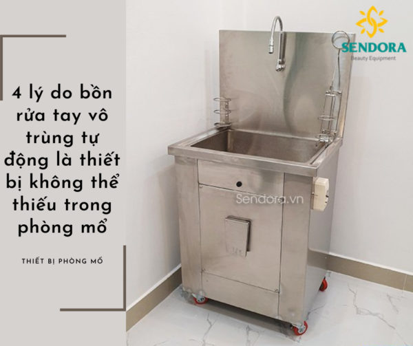 4 lý do bồn rửa tay vô trùng là thiết bị không thể thiếu trong phòng mổ