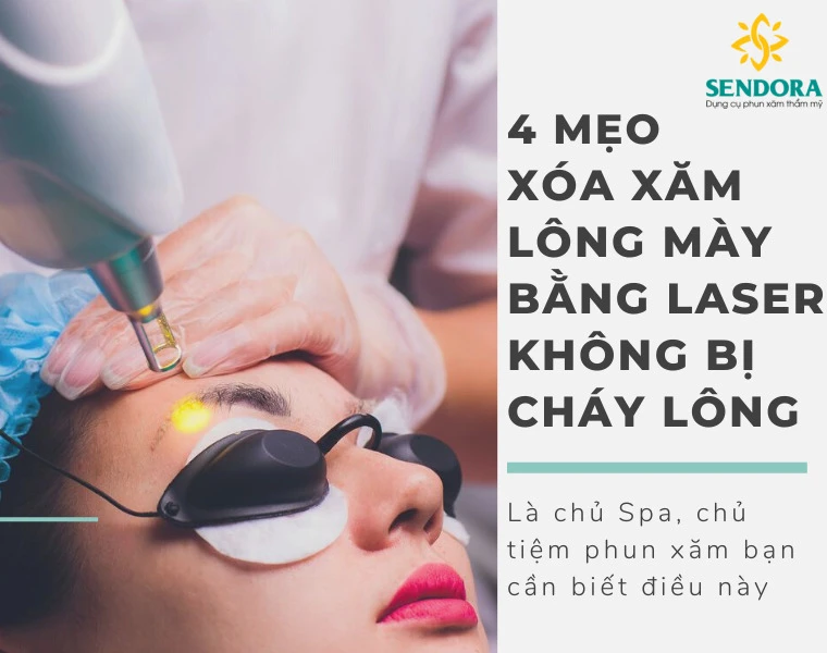 4 Mẹo Xóa Xăm Lông Mày Bằng Laser Không Bị Cháy Lông