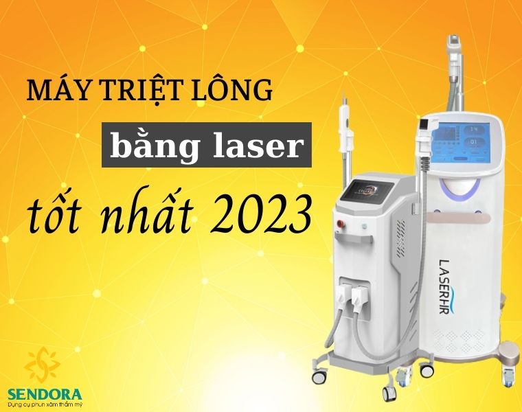Máy triệt lông bằng laser đáng mua nhất năm 2023