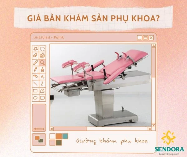 Giá bàn khám sản phụ khoa - giường khám phụ khoa