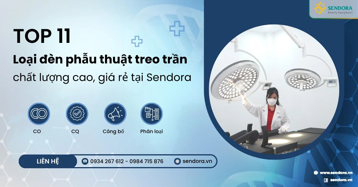 Top đèn mổ treo trần tại Sendora