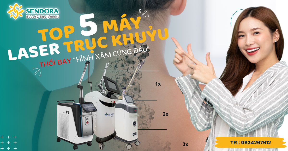 5 máy laser trục khuỷu cao cấp thổi bay mọi vết xăm lỗi tại Sendora