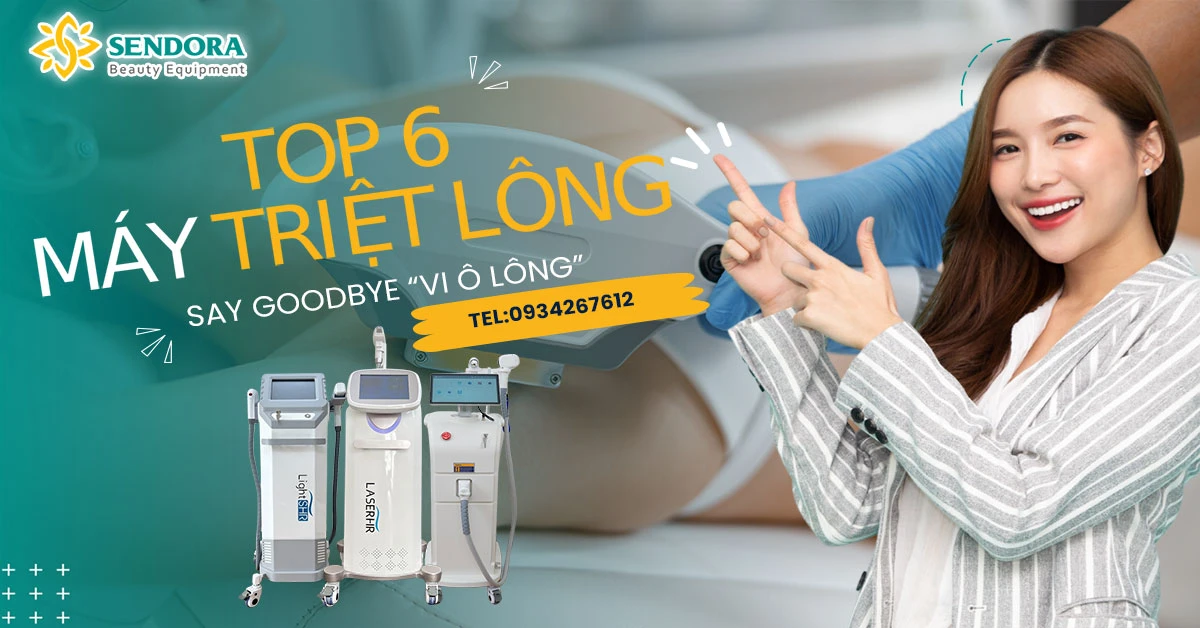 Top 6 máy triệt lông xóa xăm lạnh spa Diode Laser bán tại Sendora Top 6 máy triệt lông xóa xăm lạnh spa Diode Laser bán tại Sendora