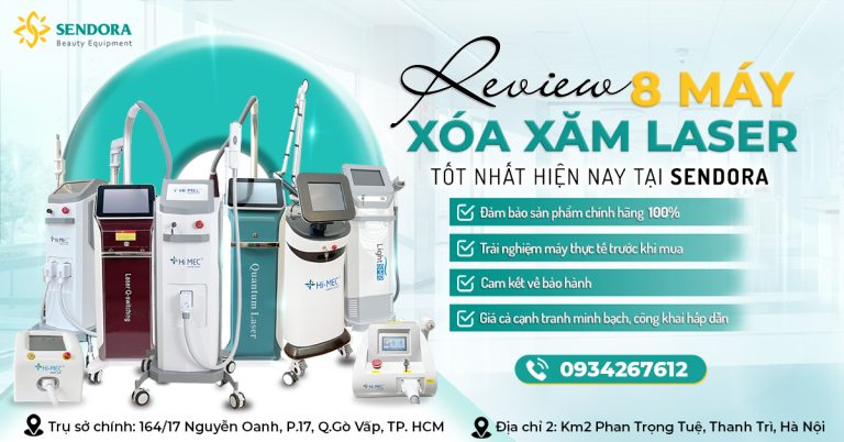 Top 8 máy laser xóa xăm tốt nhất hiện nay tại Sendora