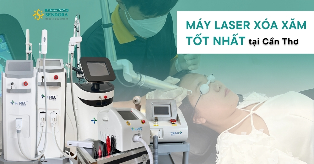 Máy laser xóa xăm tốt nhất tại Cần Thơ