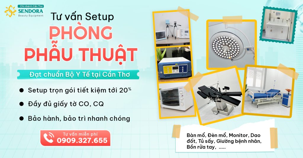 setup phòng phẫu thuật tại cần thơ