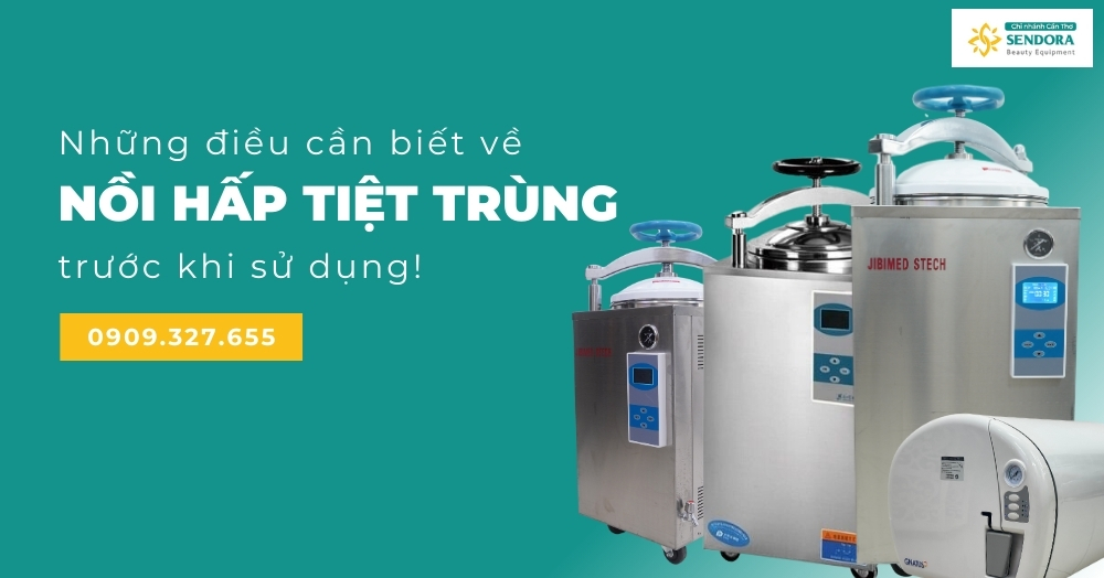 Những điều cần biết về nồi hấp tiệt trùng trước khi sử dụng!