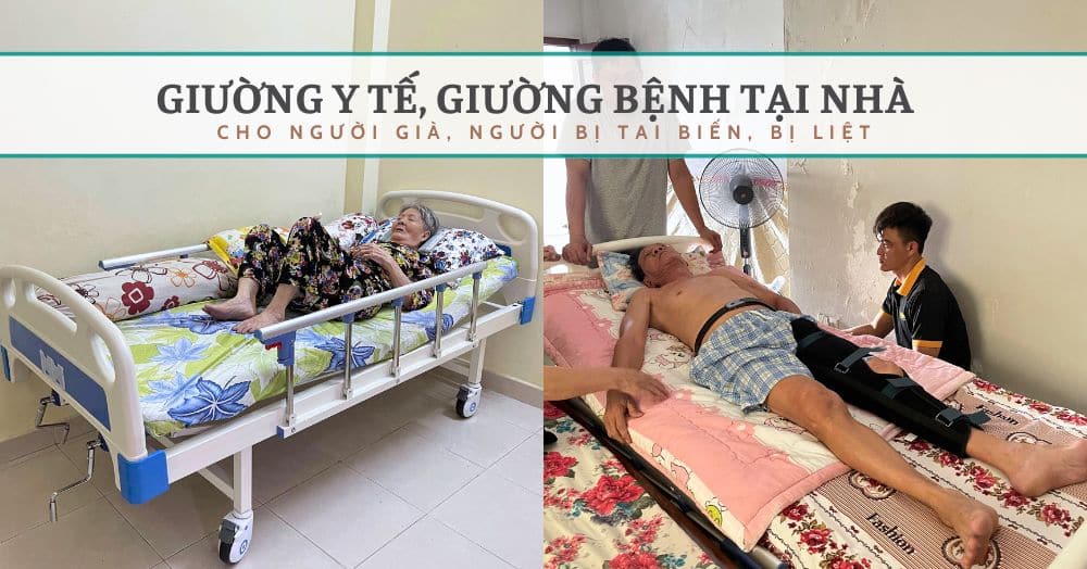 Giường y tế, giường bệnh tại nhà cho người già, người bị tai biến, bị liệt